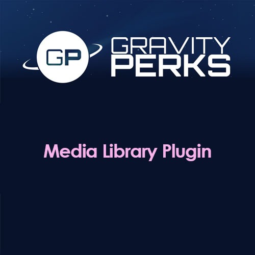 Gravity Perks Media Library Add-On