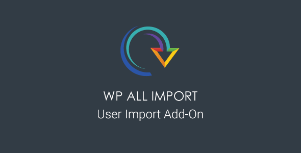 User Import Add-On For WP All ImportGPL