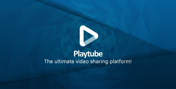 PlayTube The Ultimate PHP Video CMS - Video Sharing Platform