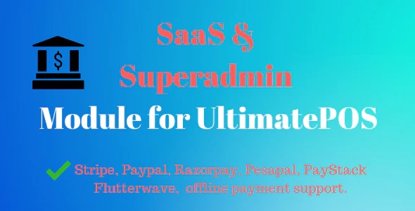 SaaS - Superadmin Module for UltimatePOS - Advance