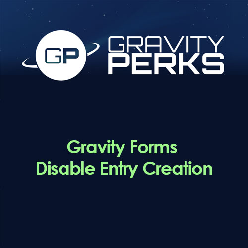 Gravity Perks - Gravity Forms Disable Entry Creation