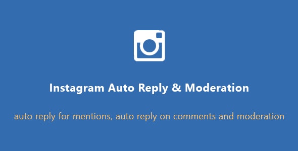 Instagram Auto Comment on Mentions