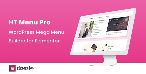 HT Menu Pro - WordPress Mega Menu Builder for Elementor
