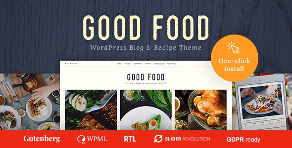 Good Food - Recipe Magazine - Food Blogging Theme
