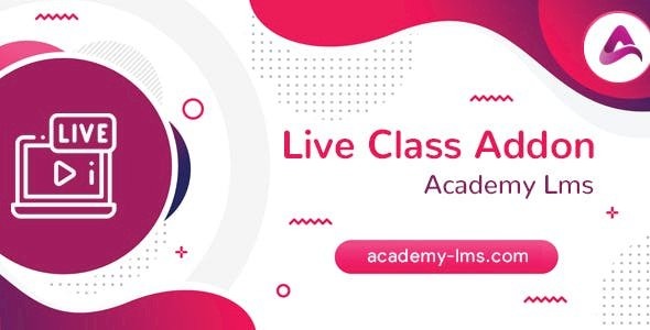 Academy LMS Live Streaming Class Addon