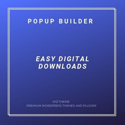 Popup Builder Easy Digitals