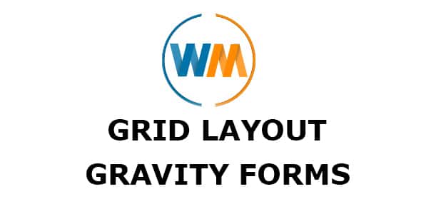 WPMonks - Grid Layout For Gravity Forms
