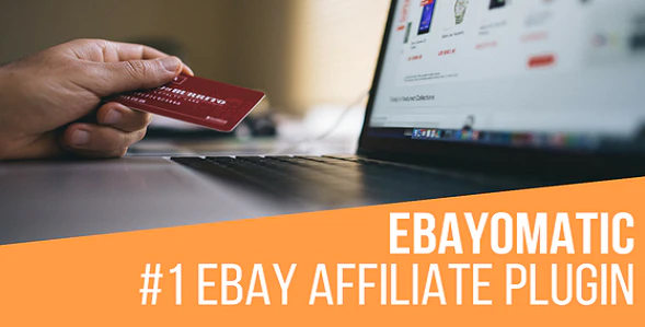 Ebayomatic - Ebay Affiliate Automatic Post Generator WordPress Plugin