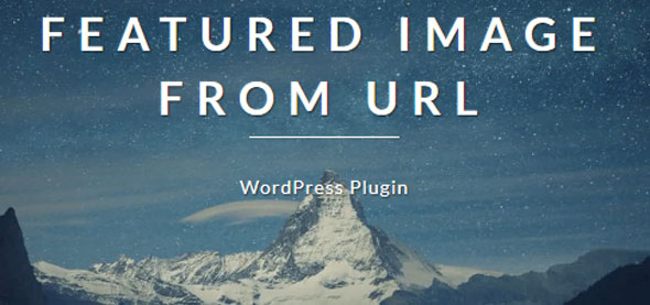 FIFU - Featured Image from URL Premium- WordPress Plugin
