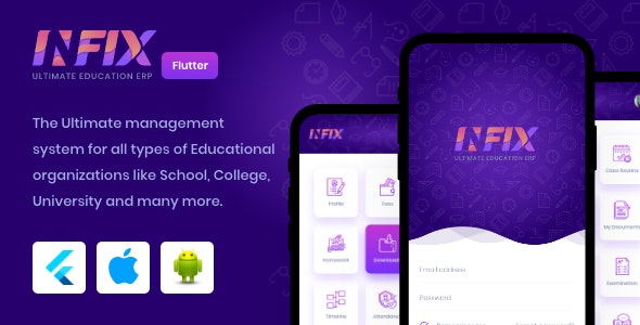 InfixEdu - Open Source Flutter for Android - iOS