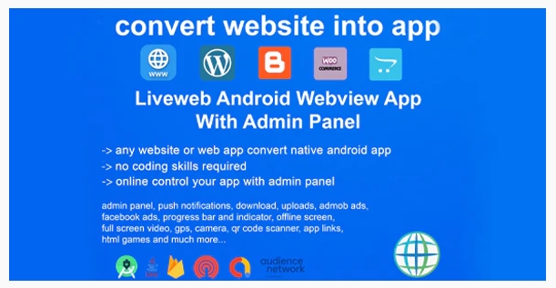 Liveweb Android Webview App With Admin Panel | convert your website to app