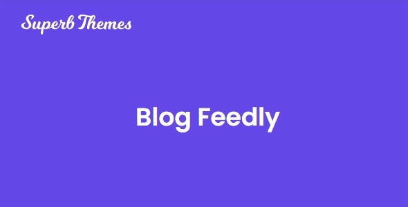 Blog Feedly Superbthemes