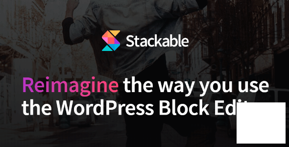 Stackable Premium WordPress Block Editor
