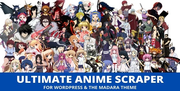 [Activated] Ultimate Anime Scraper