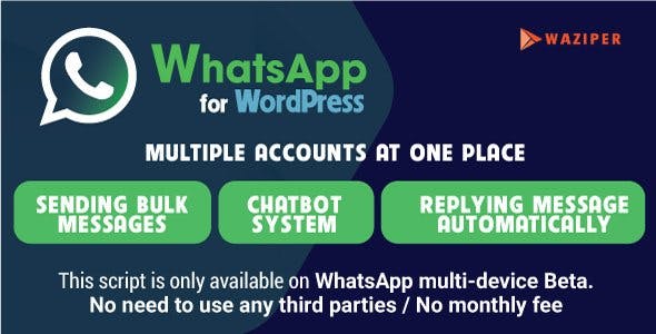 Waziper- Whatsapp Marketing Tool for WordPress