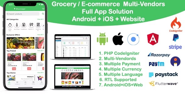 grocery / delivery services / ecommerce multi vendors (Android + iOS + Website) ionic / CodeIgniterÂ 