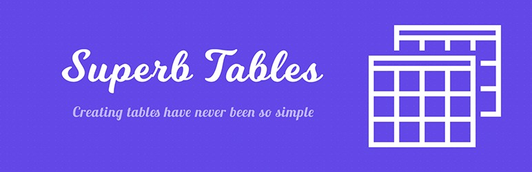 Superb Tables