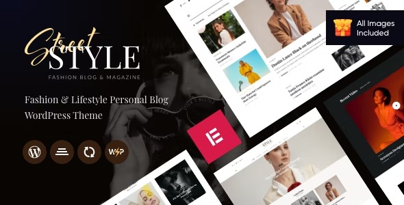 Street Style Fashion - Lifestyle Personal Blog WordPress Theme