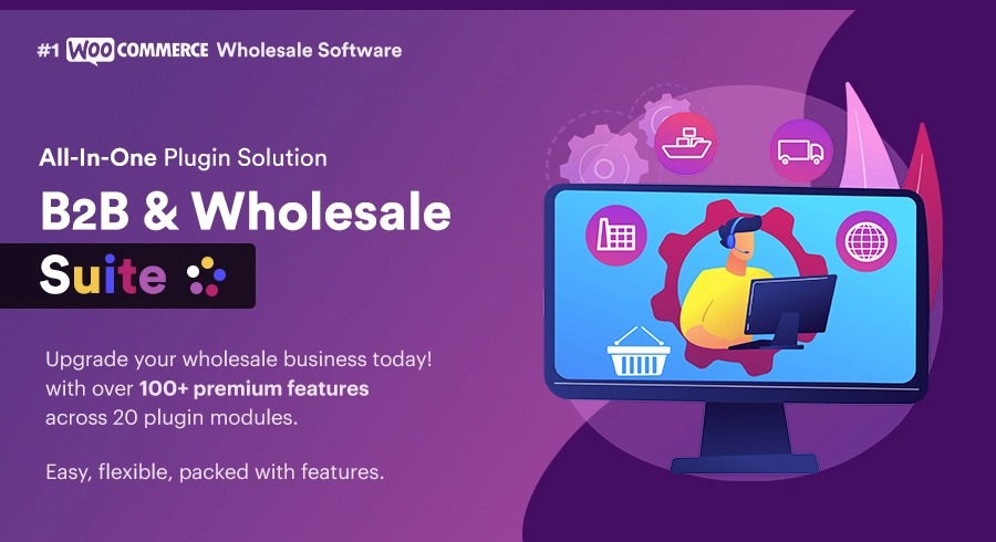 B2B - Wholesale Suite