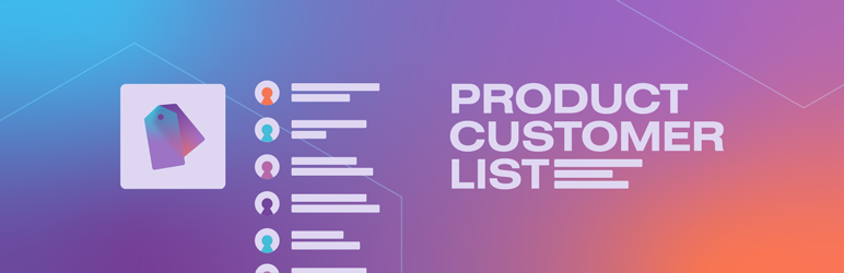 Product Customer List for WooCommerce by Kokomo