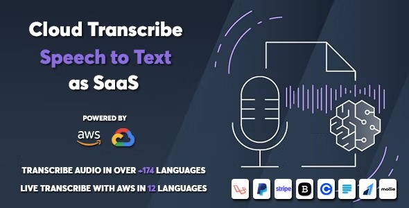 Cloud Transcribe - Speech to Text as SaaS [Activated]