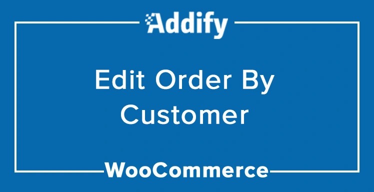 Edit Order by Customer