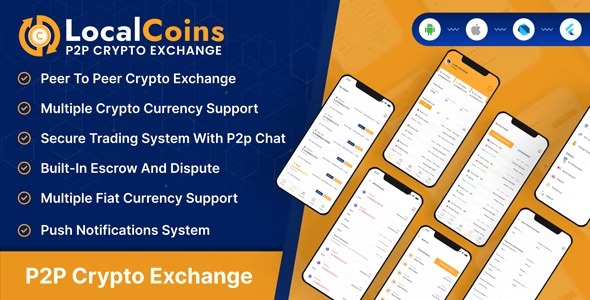 LocalCoins - Ultimate Peer To Peer Crypto Exchange Mobile Application