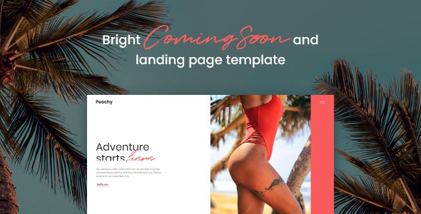 Peachy Bright Coming Soon and Landing Page Template