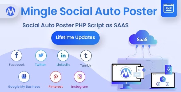 Mingle SAAS - Social Auto Poster - Scheduler PHP Script