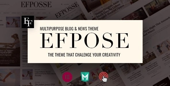 Efpose - Multipurpose Blog and Newspaper Theme