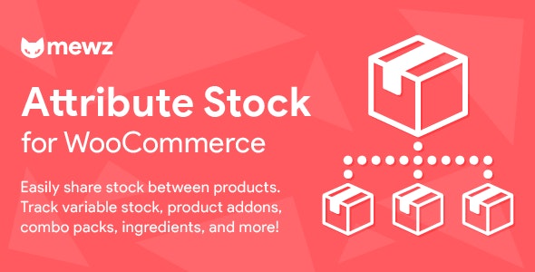 WooCommerce Attribute Stock - Share Stock Between Products