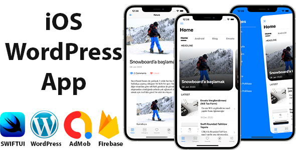 SwiftUI iOS WordPress App for Blog and News Site with AdMob