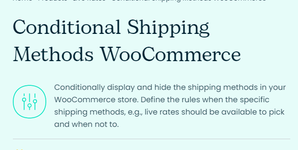 Conditional Shipping Methods WooCommerce