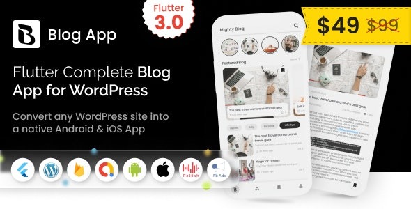 MightyBlogger Flutter multi-purpose blogger app with wordpress