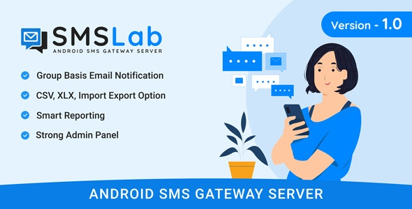 SMSLab Android Based SMS Gateway Server