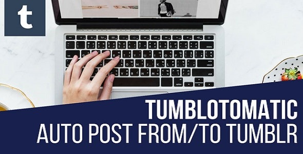 Tumblomatic Automatic Post Generator and Tumblr Auto Poster Plugin for WordPress