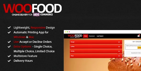 WooFood - Food Ordering (Delivery/Pickup) Plugin for WooCommerce - Automatic Order Printing