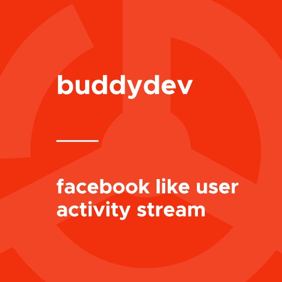 Facebook Like User Activity Stream for BuddyPress