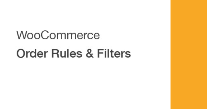 WooCommerce Order Rules - Filters