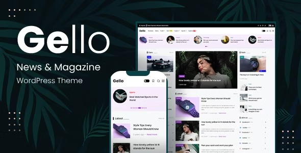 Gello News - Magazine WordPress Theme