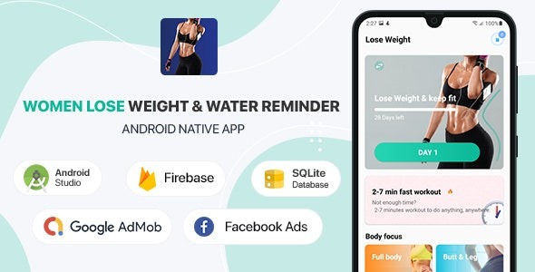 Women Lose Weight - Water Reminder - Android (Kotlin)