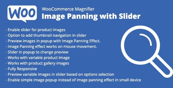 WooCommerce Magnifier Image Panning with Slider