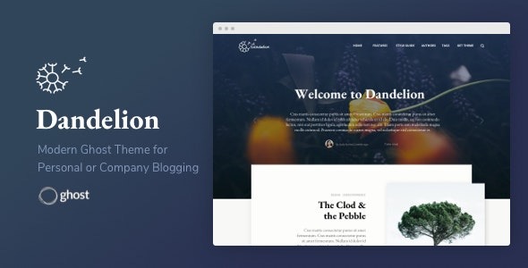 Dandelion Modern Ghost Theme for Personal or Company Blogging