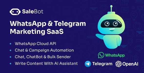 SaleBot WhatsApp And Telegram Marketing SaaS - ChatBot - Bulk Sender