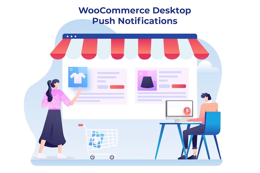 WooCommerce Desktop Push Notifications - WordPress Plugin