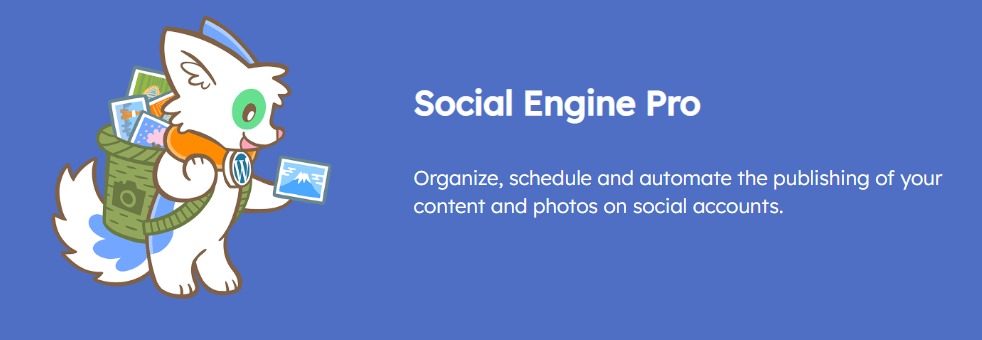 Social Engine: Schedule Social Media Posts (Pro)