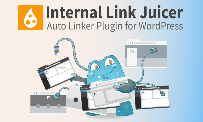 Internal Link Juicer - SEO Auto Linker for WordPress