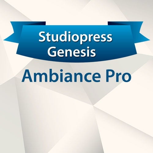 StudioPress Ambiance Pro - Genesis WordPress Theme