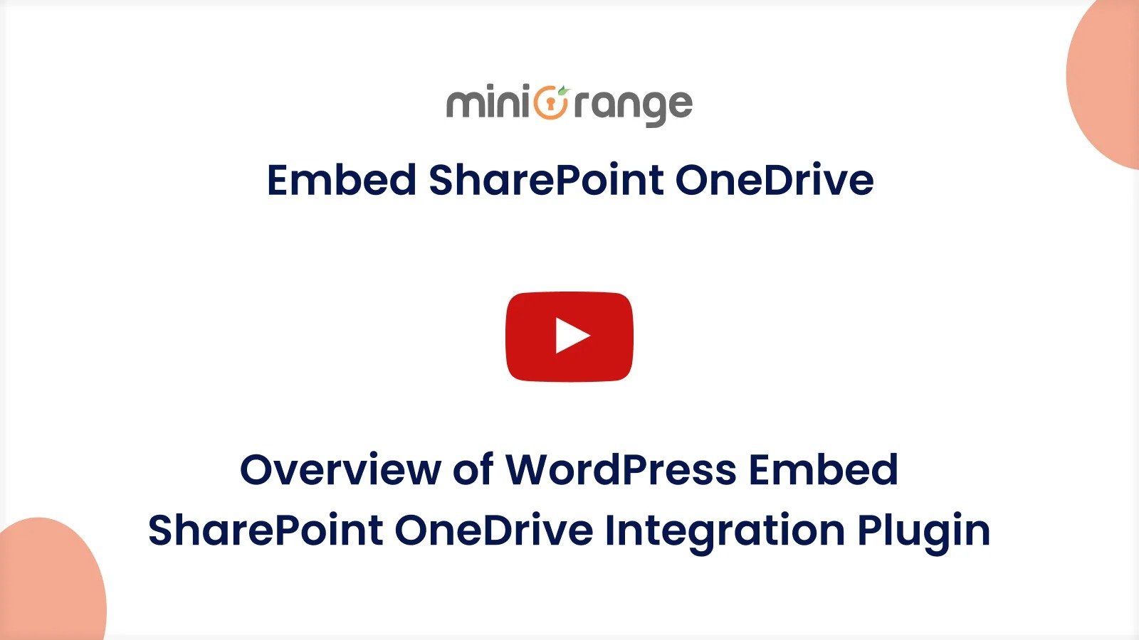 MiniOrange Embed SharePoint OneDrive Documents Premium